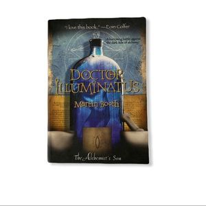 Doctor Illuminati’s Martin Booth the alchemist son